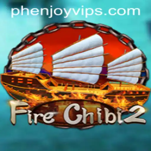 Exploring the Fascinating World of FireChibi2 and PHENJOY.VIP