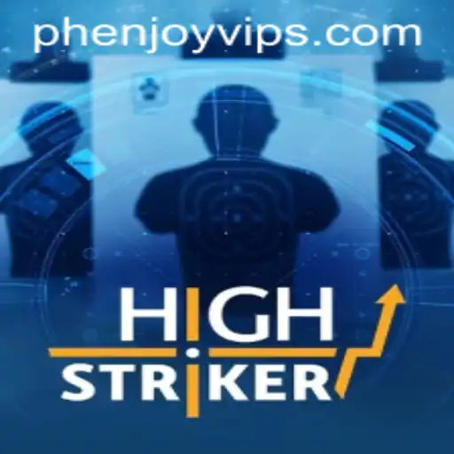 Exploring the Exciting World of HighStriker by PHENJOY.VIP